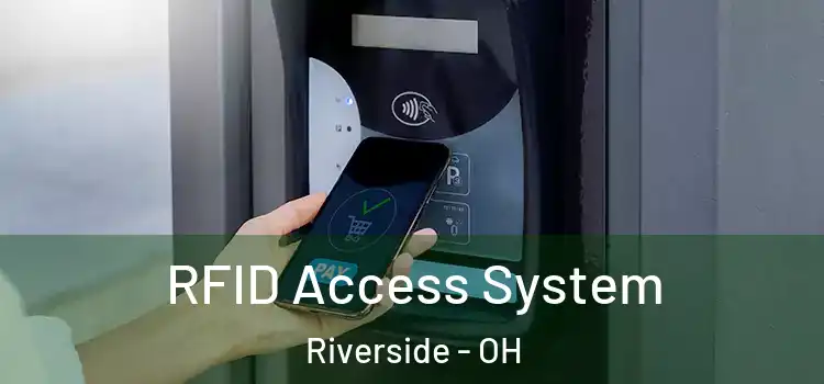  RFID Access System Riverside - OH